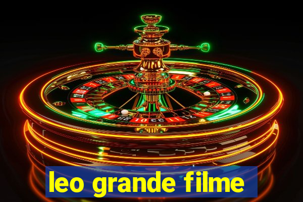 leo grande filme