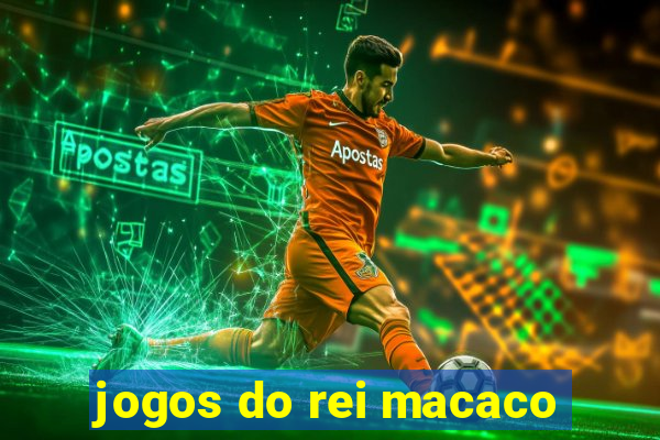 jogos do rei macaco