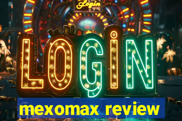 mexomax review