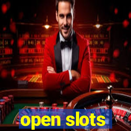 open slots