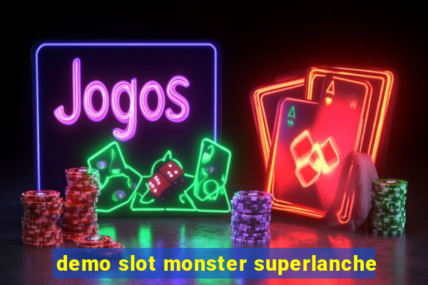 demo slot monster superlanche