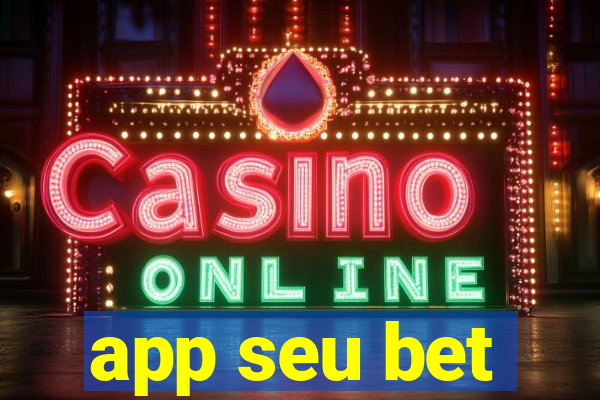 app seu bet