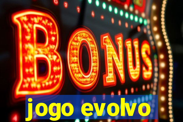 jogo evolvo