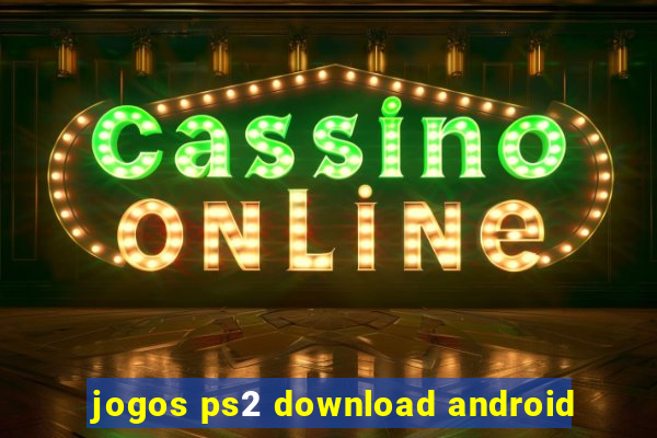 jogos ps2 download android