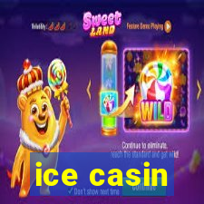 ice casin