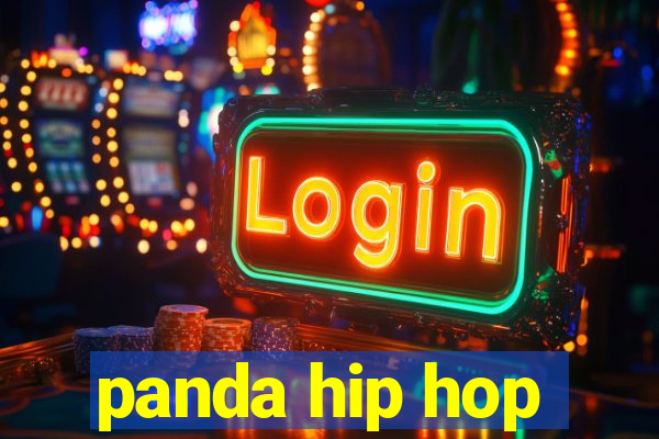 panda hip hop