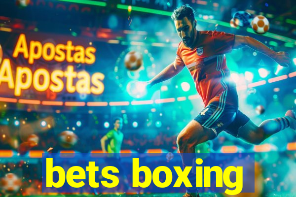 bets boxing