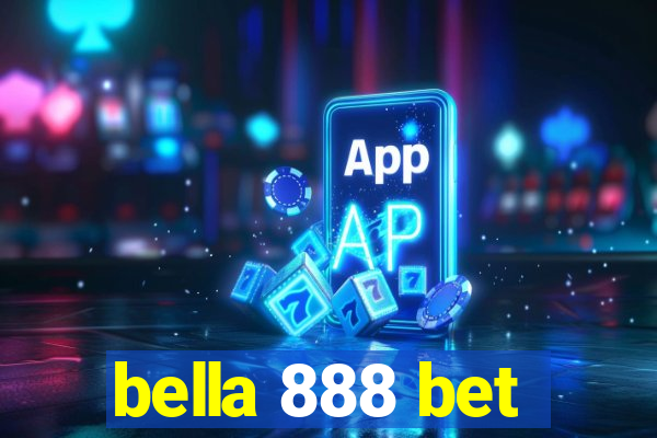 bella 888 bet