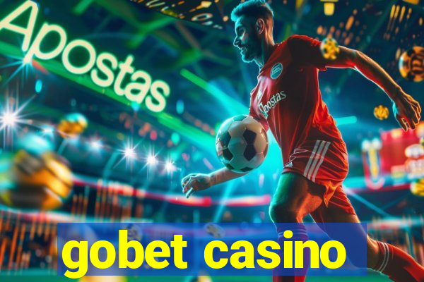 gobet casino