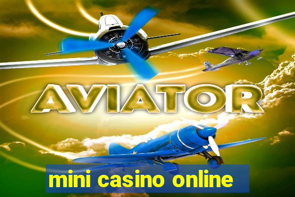 mini casino online