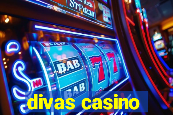 divas casino