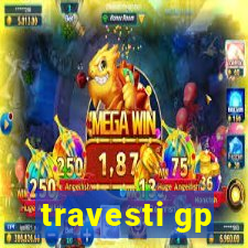 travesti gp