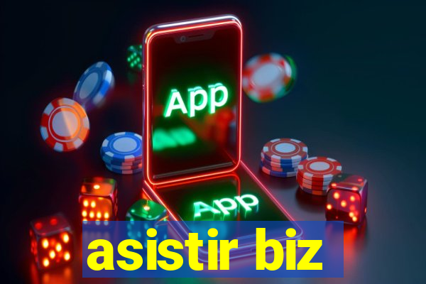 asistir biz