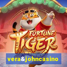 vera&johncasino