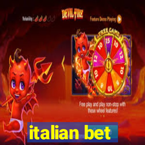 italian bet