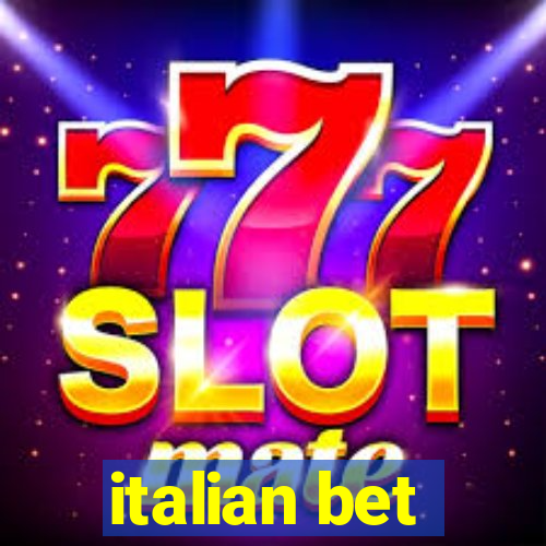 italian bet