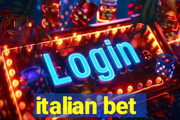 italian bet