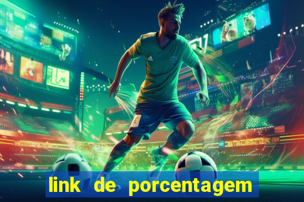 link de porcentagem slots pg