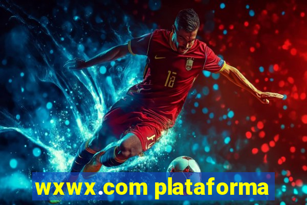 wxwx.com plataforma