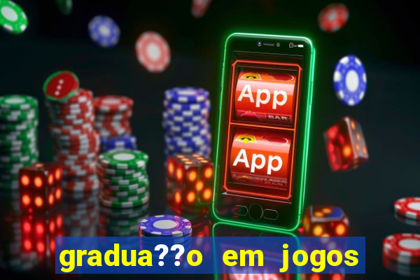 gradua??o em jogos digitais ead