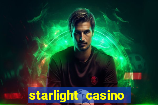 starlight casino new west