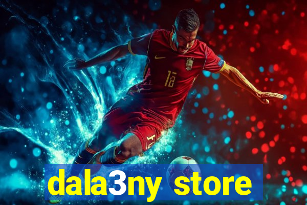 dala3ny store