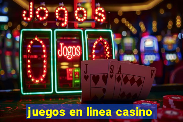 juegos en linea casino