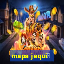 mapa jequi茅