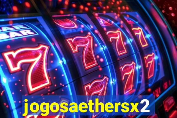 jogosaethersx2