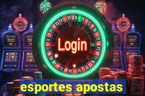 esportes apostas