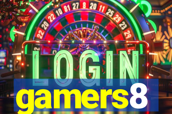 gamers8