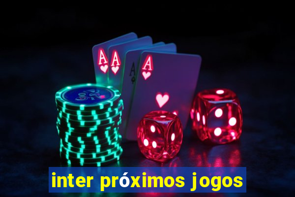 inter próximos jogos