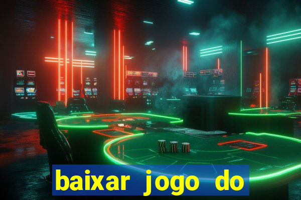 baixar jogo do carlinhos maia