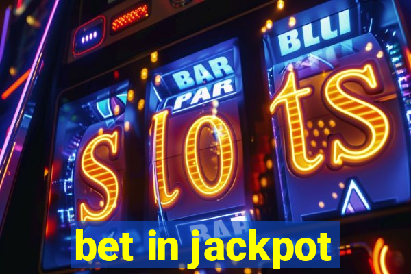 bet in jackpot