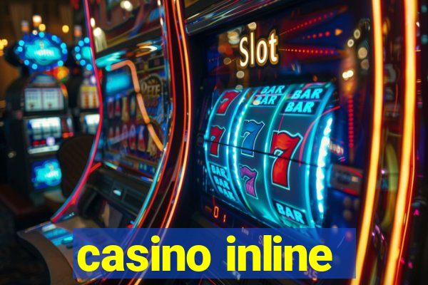 casino inline