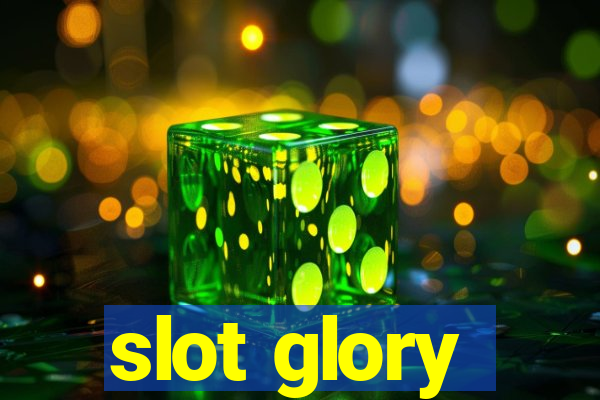 slot glory