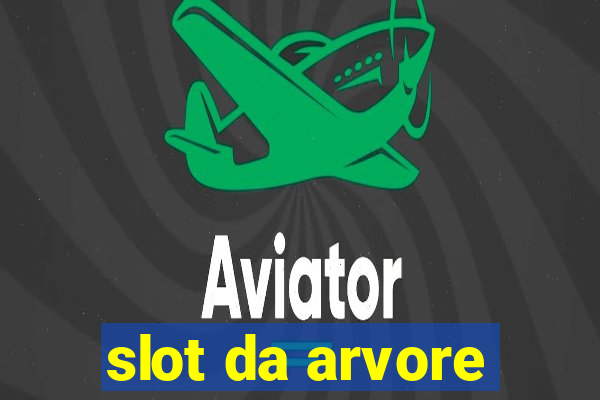 slot da arvore