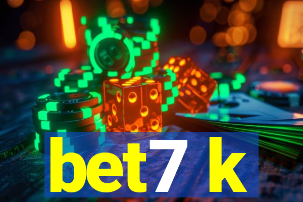 bet7 k