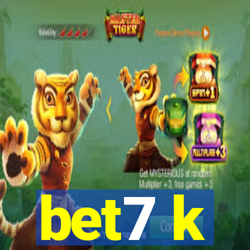 bet7 k