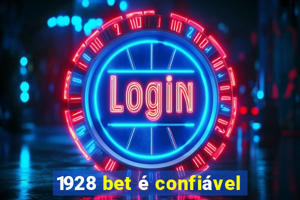 1928 bet é confiável