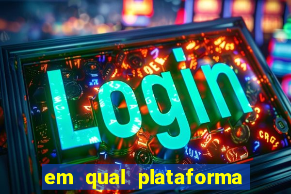 em qual plataforma jogar fortune tiger