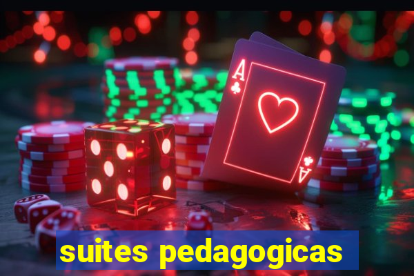 suites pedagogicas