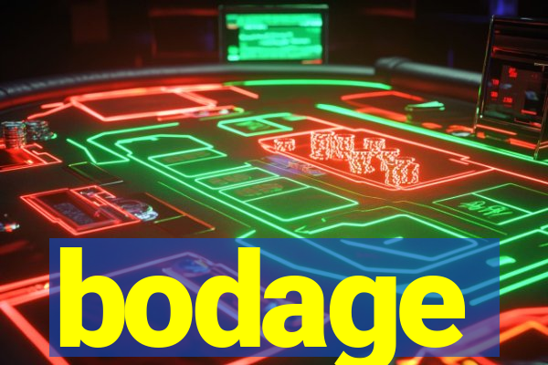 bodage