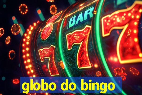 globo do bingo