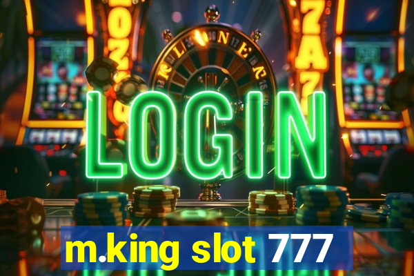 m.king slot 777