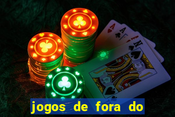 jogos de fora do brasil hoje