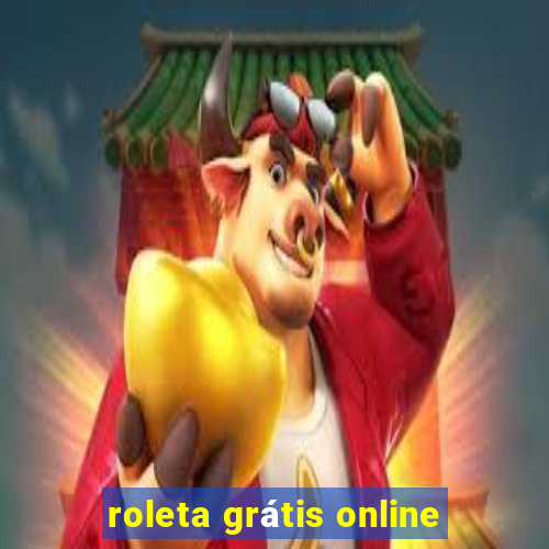 roleta grátis online