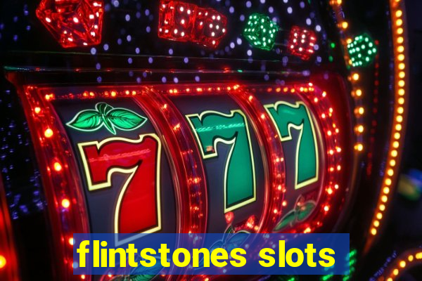 flintstones slots