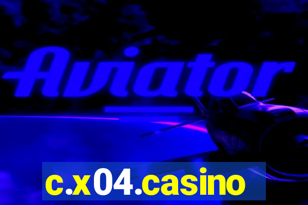 c.x04.casino