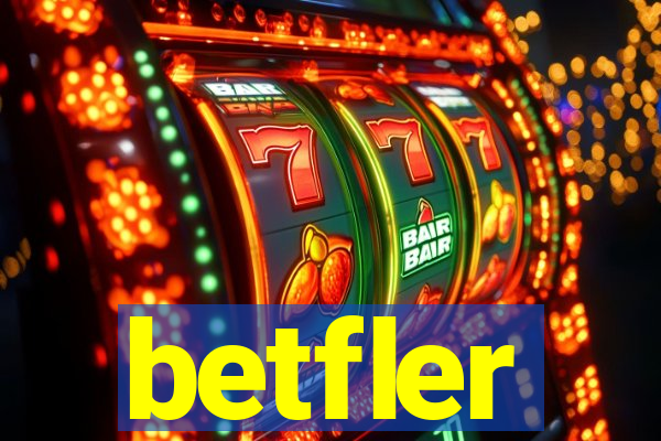 betfler